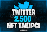 ⭐Twitter 2500 NFT Takipçi⭐