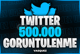 ⭐Twitter 500.000 Görüntülenme ⭐