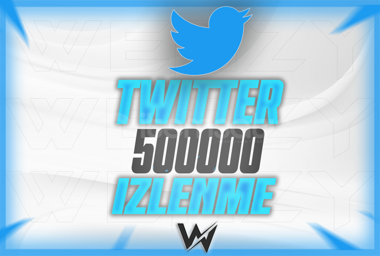 ⭐TWİTTER 500.000 İZLENME (GARANTİLİ)⭐ ⭐TWİTTER 500.000 İZLENME (GARANTİLİ)⭐