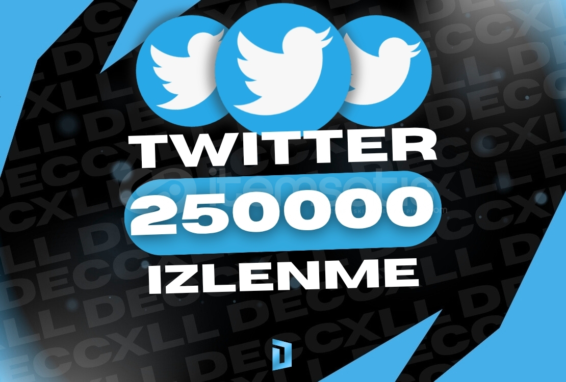 Twitter 250.000 İzlenme  Twitter 250.000 İzlenme