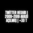 Twitter Hesabı | 2009-2019 Arası Açılmış | Twitter Hesabı | 2009-2019 Arası Açılmış |