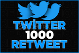 Twitter retweet 1000 | Hızlı başlar
