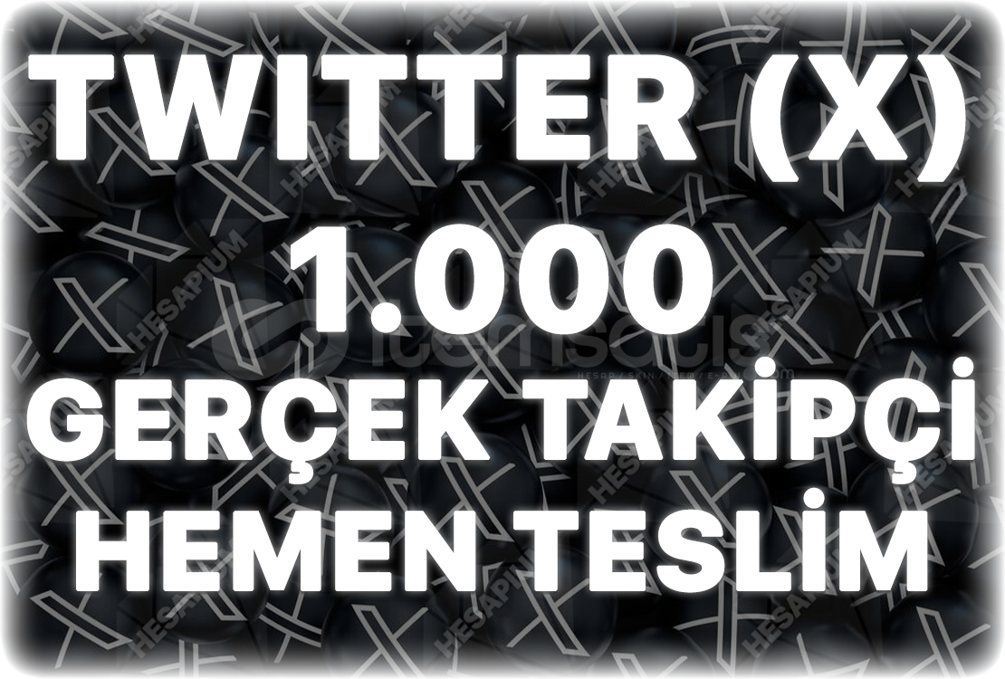 Twitter (X) 1.000 Gerçek Takipçi - Trend Etkili Twitter (X) 1.000 Gerçek Takipçi - Trend Etkili