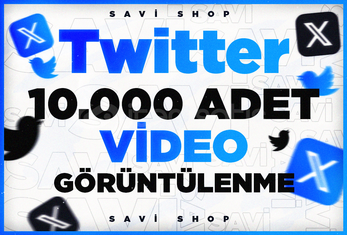 TWİTTER(X) 10.000 VİDEO GÖRÜNTÜLENME TWİTTER(X) 10.000 VİDEO GÖRÜNTÜLENME