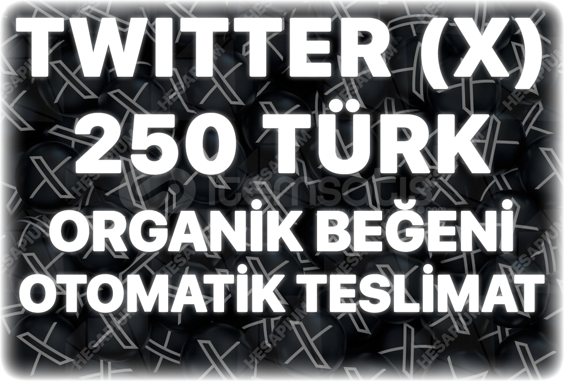 Twitter (X) 250 Türk Organik Beğeni Twitter (X) 250 Türk Organik Beğeni