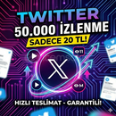 Twitter (X) 50.000 izlenme (En Hızlı)