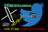 Twitter X PREMİUM TÜRK 1000 GÖRÜNTÜLENME