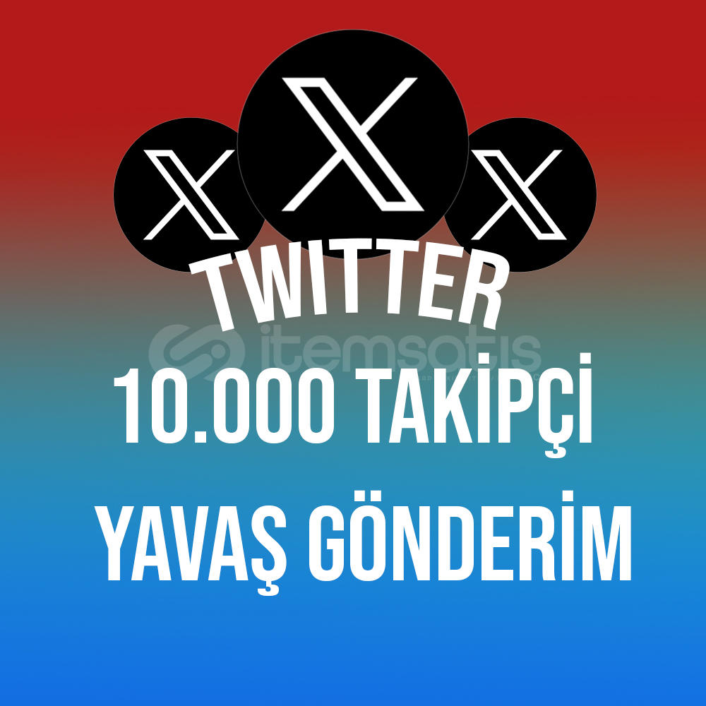 Twitter | Yavaş Gönderim | 10.000 Takipçi Twitter | Yavaş Gönderim | 10.000 Takipçi