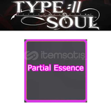 Type://Soul Partial Essence