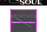 Type://Soul Shattered Comet Essence