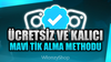 ⭐️[ÜCRETSİZ]+[KALICI] MAVİ TİK ALMA METHODU⭐️