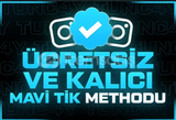 ⭐ [ÜCRETSİZ]+[KALICI]⭐MAVİ TİK METHODU⭐
