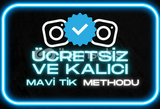 ⭐ [ÜCRETSİZ]+[KALICI]⭐MAVİ TİK METHODU ⭐