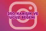 ⚡ UCUZ KARIŞIK | 250 BEĞENİ