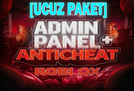 [UCUZ PAKET!] ROBLOX ADMIN PANEL-ULTRA ANTİCHEAT