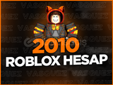 ⭐(ULTRA) 2010 ROBLOX HESAP ⭐