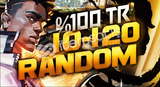 [ULTRA VİP] %100 TR 10-120 SKİNLİ RANDOM HESAP