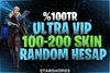 [ULTRA VIP]%100 TR 100 -200 SKİN GARANTİ