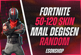 ⭐️[MAİL DEĞİŞEN] 50-120 SKİN FORTNİTE RANDOM