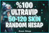 ⭐️[ULTRAVİP] %100 50-120 SKİN RANDOM HESAP⭐️