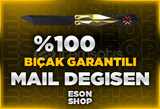 ⭐️[ULTRAVİP] %100 MAİL DEĞİŞEN BIÇAK GARANTİ