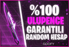 ⭐ULTRAVIP+⭐%100 ULUPENÇE GARANTİLİ RANDOM✨