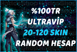 ⭐[ULTRAVİP] %100TR 20-120 SKİN HESAP ⭐