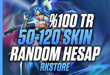 ⭐️[ULTRAVİP] %100TR 50-120 SKİN RANDOM HESAP⭐️