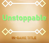 Unstoppable Title - Brawlhalla Item & Key