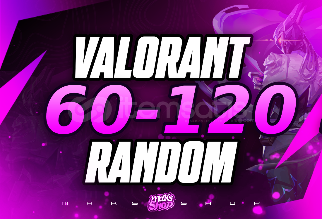 ✨Valorant 60-120 Skin Efsanee Random ✨ ✨Valorant 60-120 Skin Efsanee Random ✨
