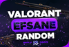⭐Valorant Efsane Random Hesap⭐