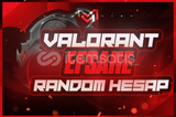 VALORANT EFSANE RANDOM HESAP [GARANTİLİ]İlan