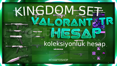 Valorant KİNGDOM SET koleksiyonluk TR Sv Hesap