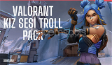 Kız Sesi Troll Pack / Valorant Discord Lol 