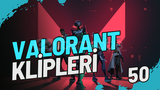 VALORANT KLİPLERİ 60 FPS EDİTÖRLER İÇİN