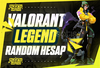 ⭐ VALORANT LEGEND RANDOM HESAP⭐