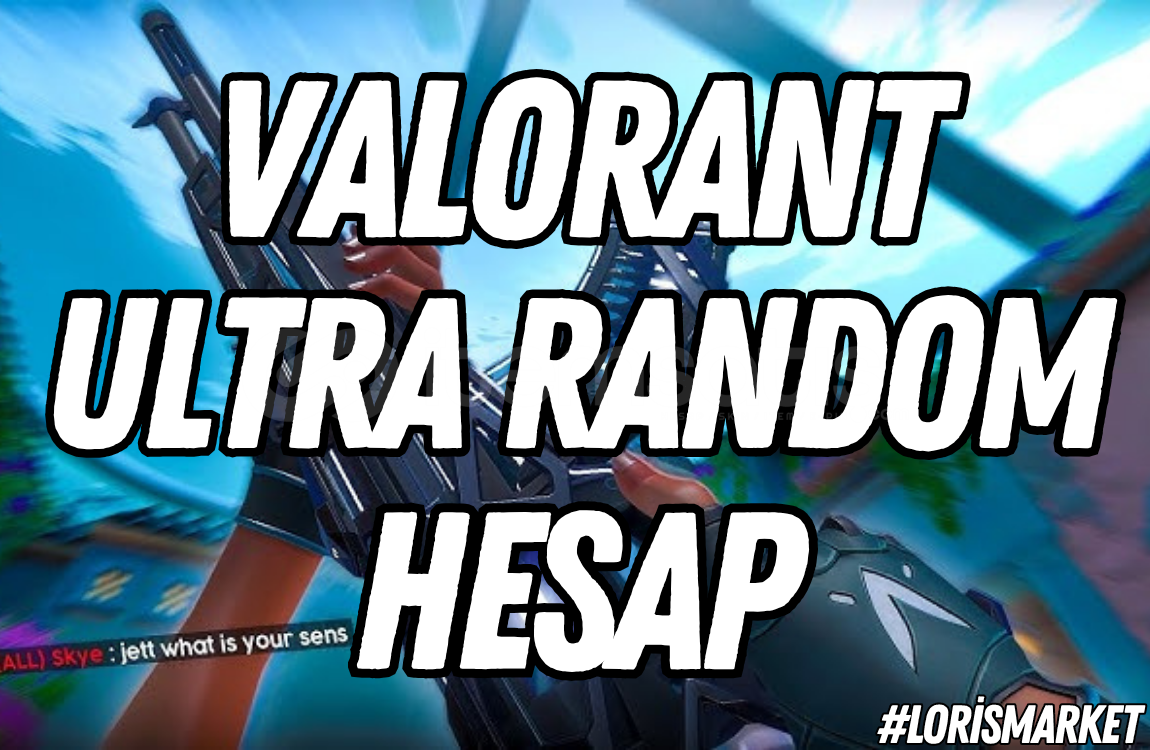 ⭐Valorant Ultra Random Hesap⭐ ⭐Valorant Ultra Random Hesap⭐
