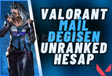 valorant unranked mail değişen ucuz sumurfluk 