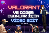 Valorant Video Editi