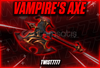 1x ☘️VAMPIRE AXE KNIFE☘️[En Uygunu] [mm2]