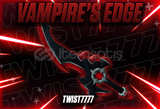 ☘️VAMPIRE'S EDGE☘️[En Uygunu] [mm2]