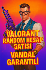 VANDAL GARANTİ RANDOM HESAP!