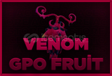 [⭐HIZLI TESLİMAT⭐]⭐Venom Fruit Satılık GPO⭐