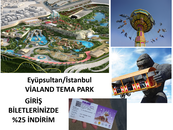 VİALAND TEMA PARK'A GİRİŞTE %25 İNDİRİM!!