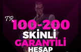 [VIP] 100-200SKİN GARANTİ %100 TR SUNUCUSU