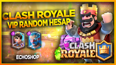 ⭐VİP + CLASH ROYALE RANDOM HESAP⭐