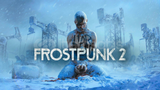 [V.İ.P] FROSTPUNK 2 + GARANTİ