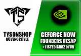 [VİP] GeForce Founders + İstediğiniz 1 Oyun
