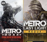 [V.İ.P] Metro 2033 Redux + Metro Last Light