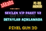 İNDİRİM! VİP PAKET V2 (PC/İOS/ANDROİD)